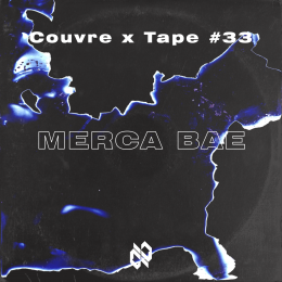 COUVRE X TAPES 33 MERCA BAE