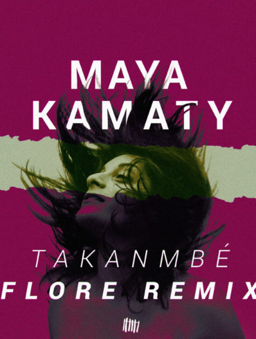 Maya Kamaty - Flore Remix couvre x chefs