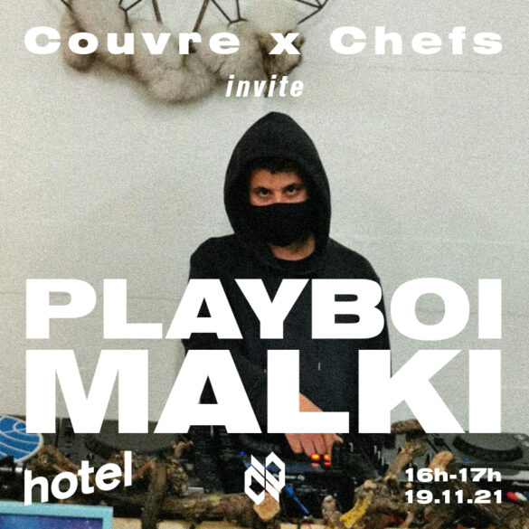 playboi malki hotel radio paris couvre x chefs