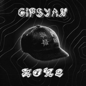 Gipsyan Zone Contre Jour Records Couvre x Chefs